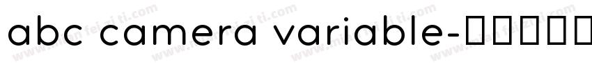 abc camera variable字体转换